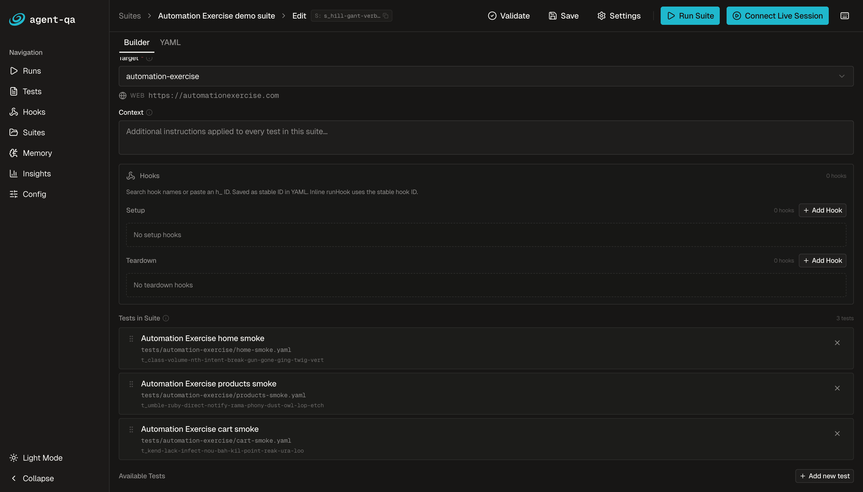 Suite builder showing target selection, setup and teardown hooks, included tests, run suite, and live session controls