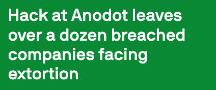 TechCrunch’s headline about the Anodot breach and extortion of affected companies.
