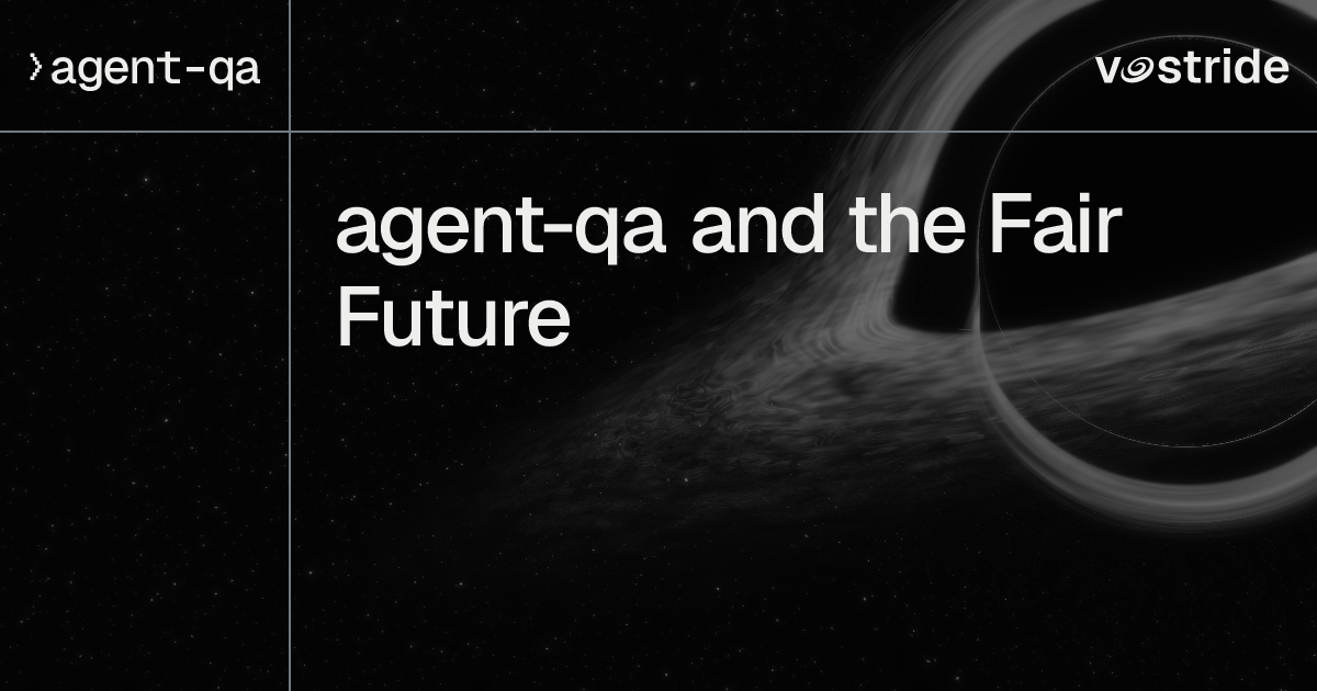 agent-qa and the Fair Future